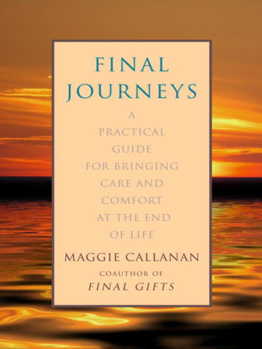 Title details for Final Journeys by Maggie Callanan - Available